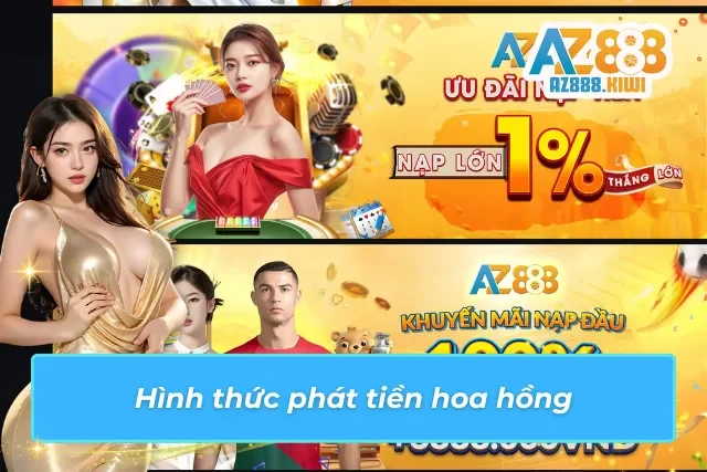 Hình thức phát tiền hoa hồng