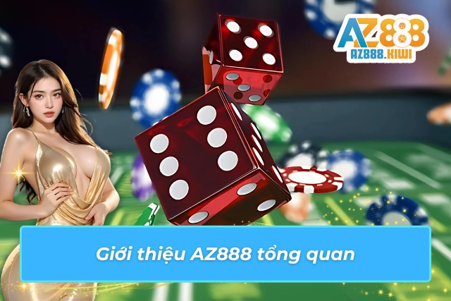 Tổng quan về AZ888 