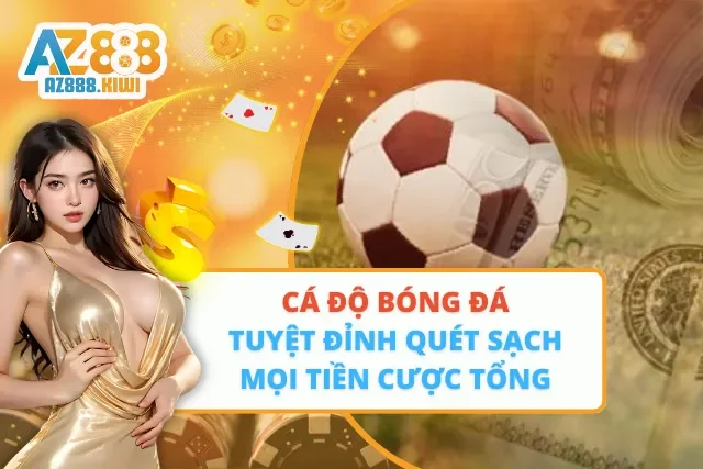 Cá Độ Bóng Đá