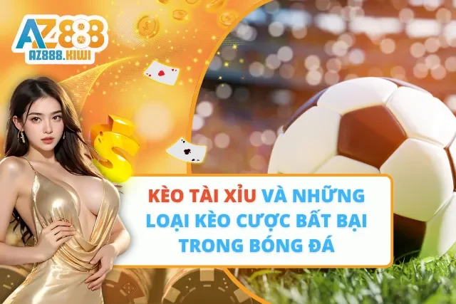 Kèo Tài Xỉu