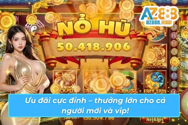 Tăng hạng VIP, nhận quà siêu giá trị ngay hôm nay!