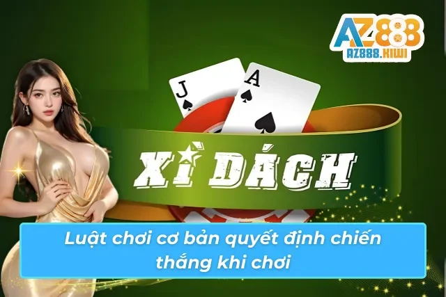 Luật chơi cơ bản phải nắm